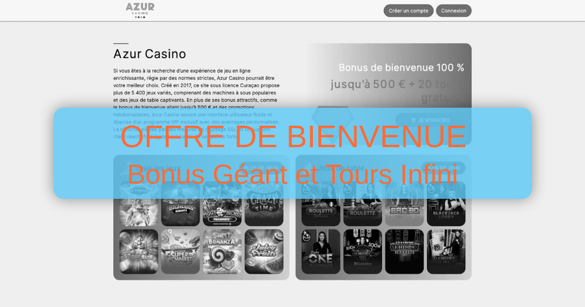 Casino Azur et son bonus de bienvenue en France
